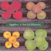 Cover of: Apples: a social history
