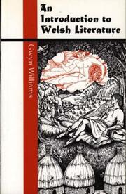 Cover of: Introduction to Welsh Literature (University of Wales Press - Writers of Wales) by Gwyn Williams