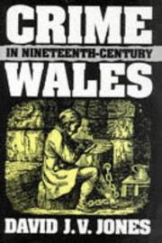 Cover of: Crime in nineteenth-century Wales | David J. V. Jones