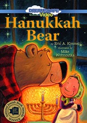 Hanukkah bear by Eric A. Kimmel, Mike Wohnoutka