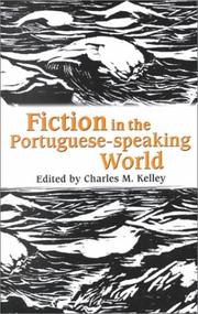 Cover of: Fiction in the Portuguese-speaking world: essays in memory of Alexandre Pinheiro Torres