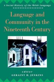 Cover of: Language and community in the nineteenth century by editor Geraint H. Jenkins.