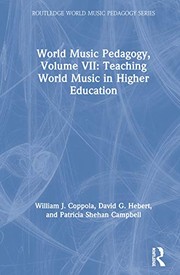 Cover of: World Music Pedagogy Volume VII: Teaching World Music in Higher Education