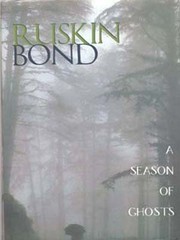 Cover of: A season of ghosts by Ruskin Bond
