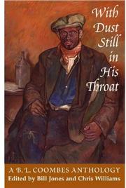 Cover of: With dust still in his throat: an anthology of writing