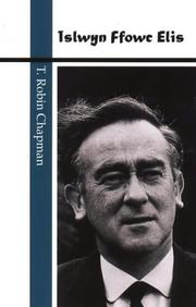 Cover of: Islwyn Ffowc Elis by Chapman, T. Robin.
