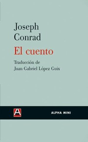 Cover of: EL CUENTO by Joseph Conrad, Juan Gabriel López Guix