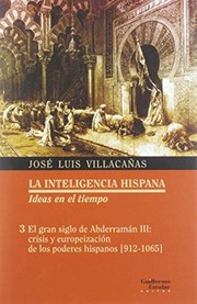 Cover of: El gran siglo de Abderramán III by José Luis Villacañas Berlanga