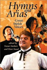 Cover of: Hymns and arias: great Welsh voices