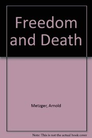 Cover of: Freedom and death