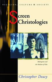 Screen Christologies by Christopher Deacy