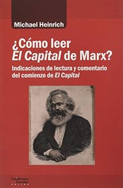 Cover of: ¿Cómo leer El Capital de Marx?: Indicaciones de lectura y comentario del comienzo de El Capital