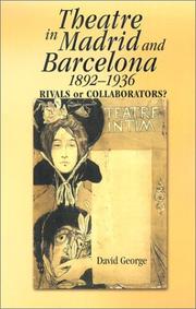 Cover of: Theatre in Madrid and Barcelona, 1892-1936