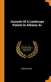Cover of: Journals of a Landscape Painter in Albania, &c