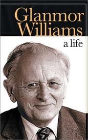 Cover of: Glanmor Williams: a life.