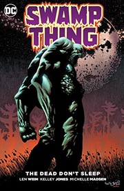 Cover of: Swamp Thing: The Dead Don't Sleep