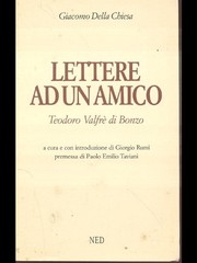 Cover of: Lettere ad un amico, Teodoro Valfrè di Bonzo