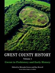 Cover of: Gwent in Prehistory and Early History by Miranda J. Aldhouse-Green