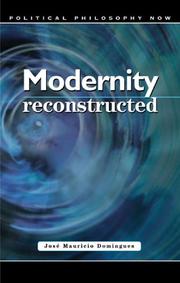 Cover of: Modernity Reconstructed (University of Wales Press - Political Philosophy Now)