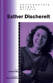 Cover of: Esther Dischereit (CYMRU-Contemporary German Writers)