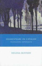 Cover of: Shakespeare in Catalan by Helena Buffery