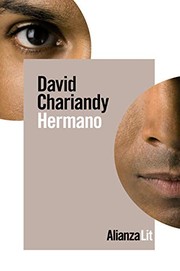 Cover of: Hermano by David Chariandy, Carmen Mercedes Cáceres, Andrés Barba Muñiz