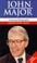 Cover of: John Major