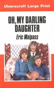 Cover of: Oh My Darling Daughter | Eric Malpass