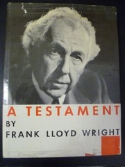Cover of: A Testament by Frank Lloyd Wright