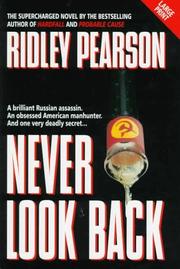 Cover of: Never Look Back by Ridley Pearson