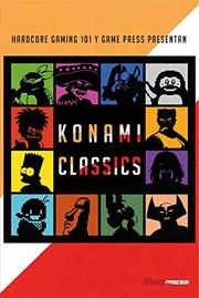 Cover of: Konami Classics: Hardcore Gaming 101 y Game Press presentan