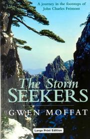 Cover of: The Storm Seekers by Gwen Moffat, Gwen Moffat