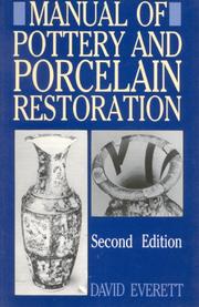 Cover of: Manual of Pottery and Porcelain Restoration