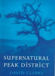 Supernatural Peak District by David Clarke