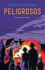 Cover of: Cuando los tebeos eran peligrosos