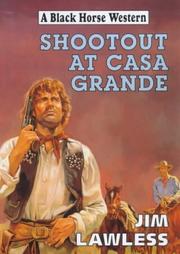 Cover of: Shootout at Casa Grande