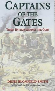 Cover of: Captains of the gates by Denis Blomfield-Smith