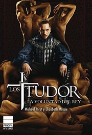 Cover of: Los Tudor. La voluntad del rey