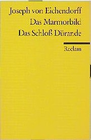 Cover of: Das Marmorbild ; Das Schloss Dürande by Joseph von Eichendorff
