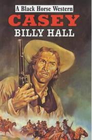 Cover of: Casey by Billy Hall