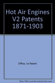 Cover of: Hot Air Engines V2 Patents 1871-1903