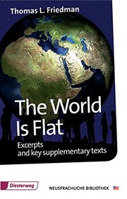Cover of: THE WORLD IS FLAT by Thomas Friedman