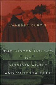 Cover of: The Hidden Houses of Virginia Woolf and Vanessa Bell