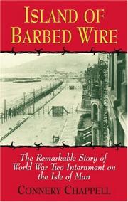Island of barbed wire by Connery Chappell, Connery Chappell