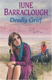 Cover of: Deadly Grief by June Barraclough