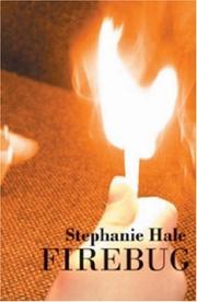 Cover of: Firebug | Stephanie Hale