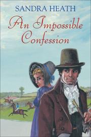 Cover of: An Impossible Confession by Sandra Heath