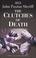 Cover of: The Clutches of Death