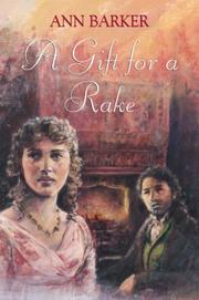 Cover of: A Gift for a Rake by Ann Barker