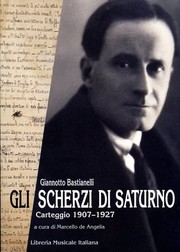 Cover of: Gli scherzi di Saturno by Giannotto Bastianelli